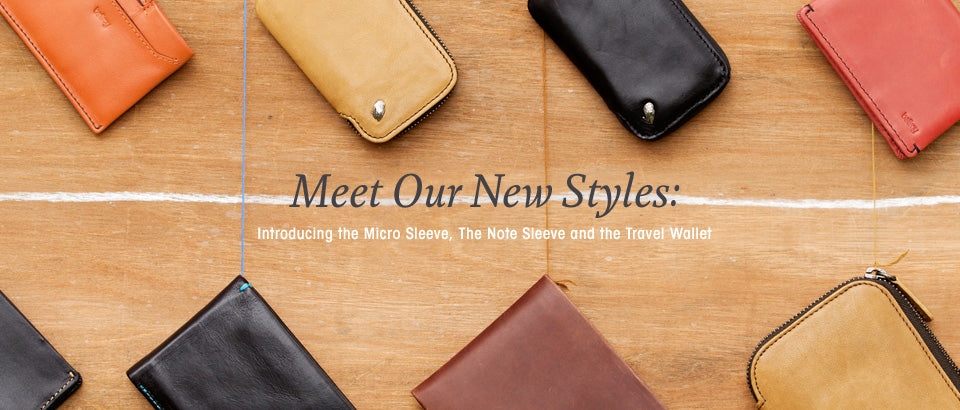 Meet Our New Styles